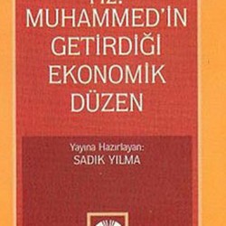 Hz. Muhammed'in Getirdiği Ekonomik Düzen